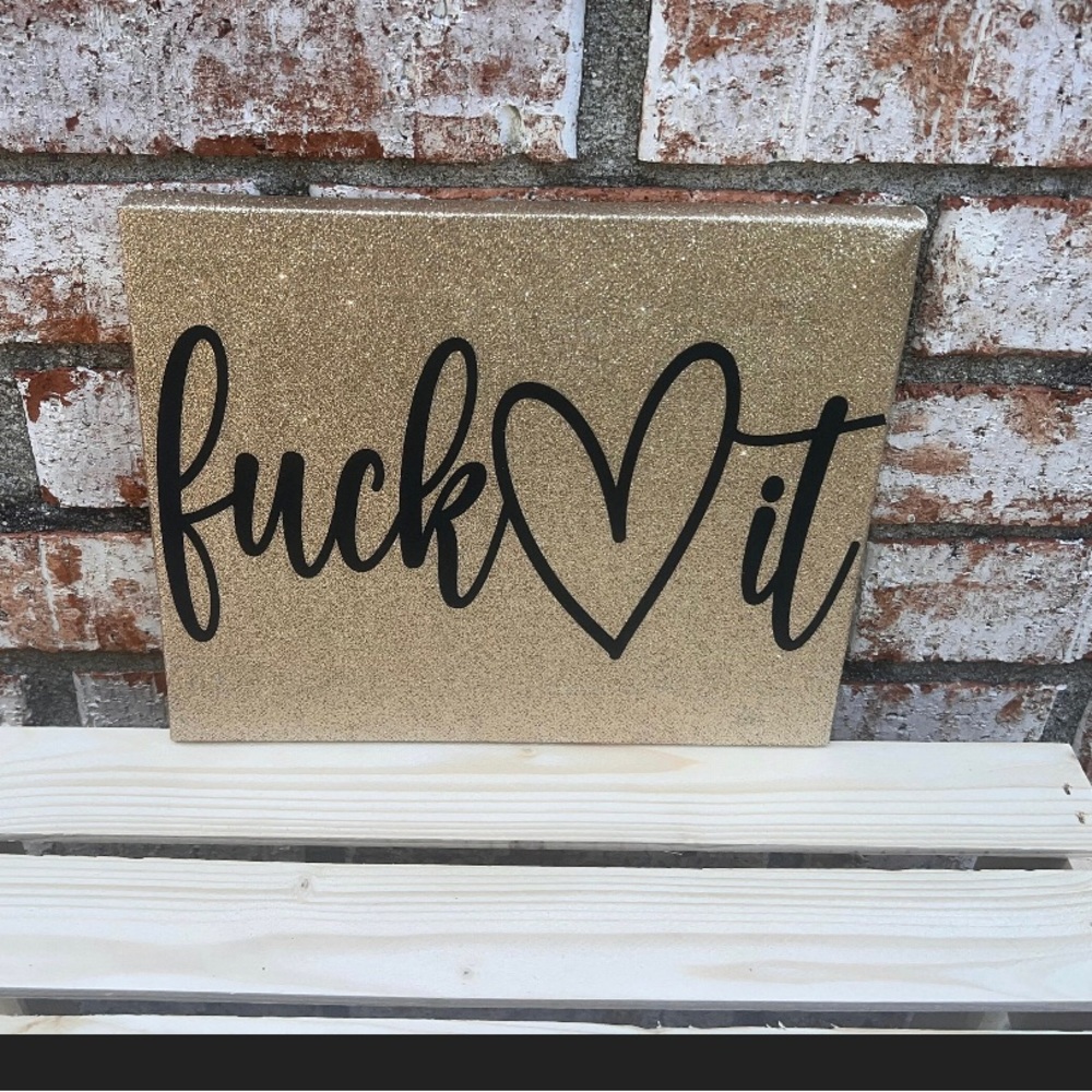 F it adult humor glitter swear sign